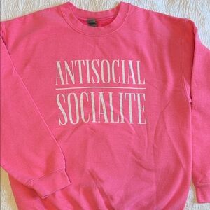 Antisocial Socialite Pink Sweatshirt